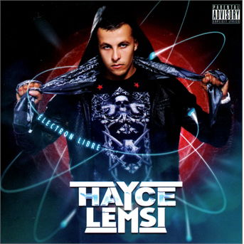 Electron Libre - Hayce Lemsi - Music - BELIEVE - 3700187653460 - 