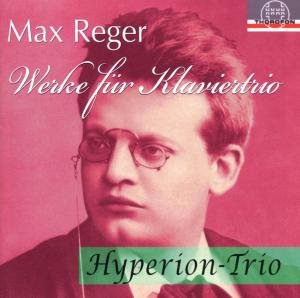 Cover for Reger / Hyperion Trio / Schwarzock · Works for Piano Trios (CD) (2008)