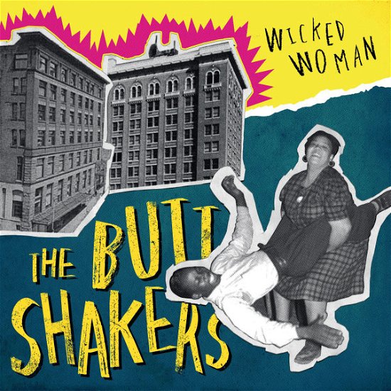Wicked Woman - Buttshakers - Musikk - COPASE DISQUES - 4024572583460 - 7. februar 2013