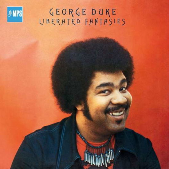 Cover for George Duke · Liberated Fantasies (CD) [Remastered edition] (2022)