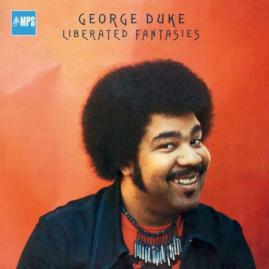 Liberated Fantasies - George Duke - Musikk - EARMUSIC - 4029759149460 - 25. februar 2022