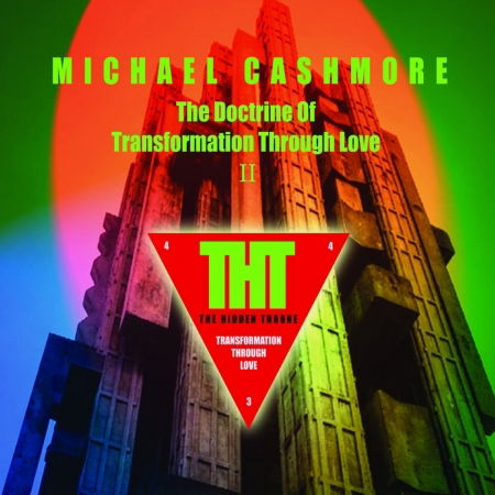 Cover for Michael Cashmore · The Doctrine Of Transformation Through Love 2 (CD) (2020)