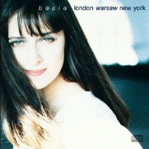 Cover for Basia · London Warsaw New York (CD) [Japan Import edition] (2015)