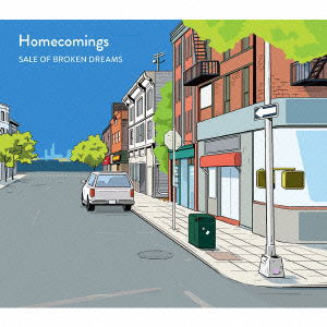 Cover for Homecomings · Sale of Broken Dreams (CD) [Japan Import edition] (2016)