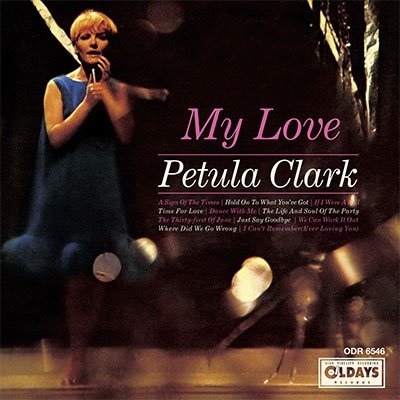 Cover for Petula Clark · My  Love (CD) [Japan Import edition] (2015)