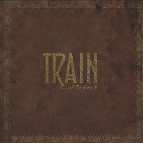 Cover for Train · Does Led Zeppelin Ii (CD) [Bonus Tracks edition] (2016)