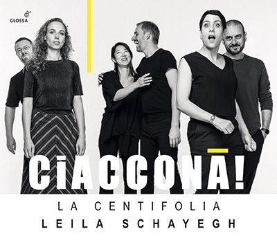 Cover for Leila Schayegh · Ciaccona! (CD) [Japan Import edition] (2023)