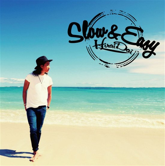 Cover for Dai Hirai · Slow &amp; Easy (CD) [Japan Import edition] (2015)