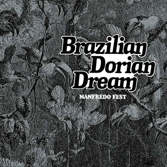 Brazilian Dorian Dream - Manfredo Fest - Musik - FAR OUT RECORDINGS - 5060114368460 - 17 juli 2020