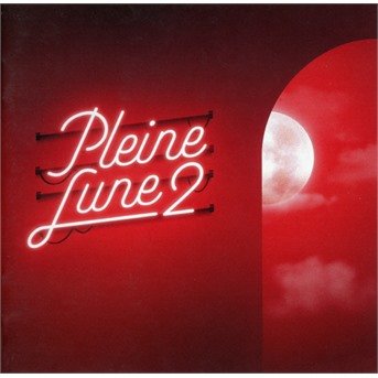Pleine Lune 2 - Scylla & Sofiane Pamart - Muziek - URBAN - 5400863020460 - 25 oktober 2019