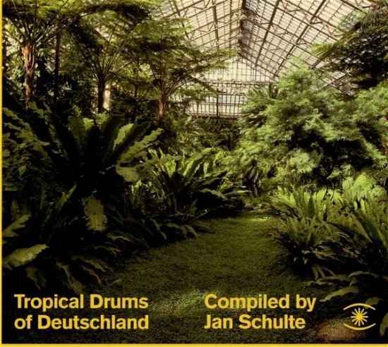 Cover for Tropical Drums Of Deutchland (CD) [Ltd. edition] (2017)