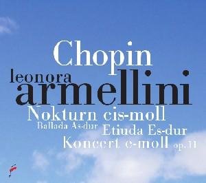 Nokturn cis-moll / Ballada as-dur / Etiuda es-dur Fryderyk Chopin Society Klassisk - Armellini Leonora - Music - DAN - 5907690736460 - June 13, 2012