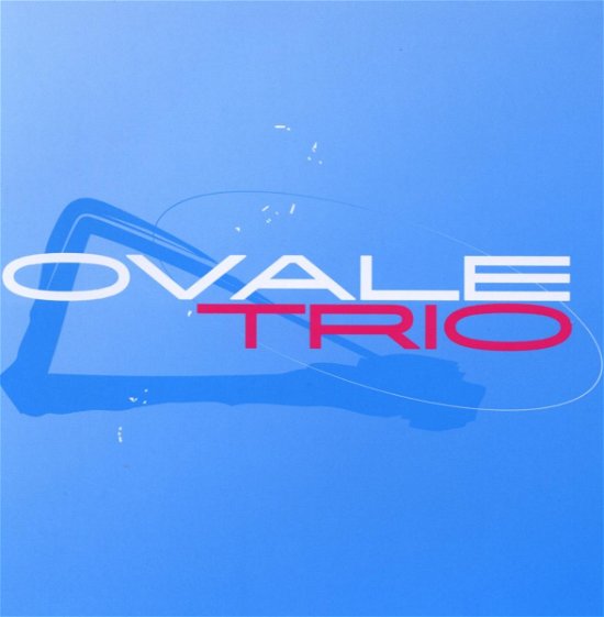 Cover for Ovale Trio · Premieres Formes (CD)