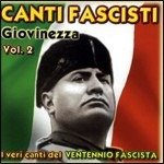 Cover for Aa.vv. · Canti Fascisti Giovinezza Vol 2 (CD) (2008)
