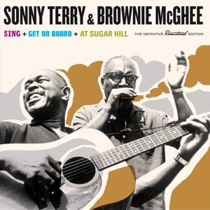 Cover for Terry, Sonny &amp; Brownie Mcghee · Sing / Get On Board/At Sugar Hill (CD) (2015)