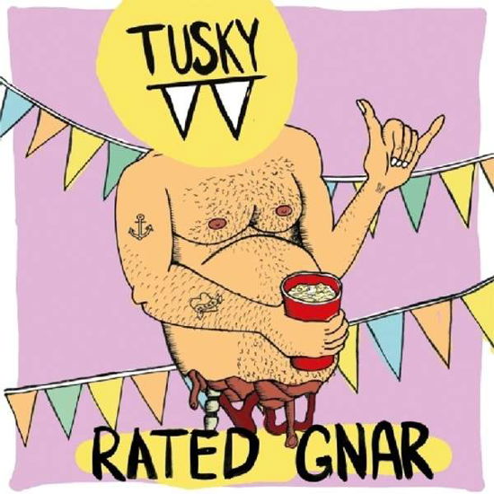 Cover for Tusky · Rated Gnar (CD) (2020)