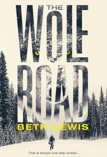 Cover for Lewis · The Wolf Road (Buch) (2016)