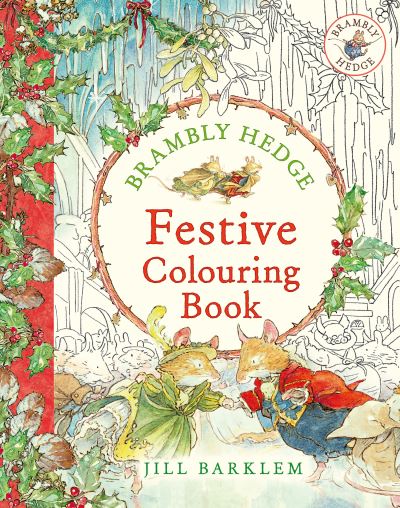 Cover for Jill Barklem · Brambly Hedge: Festive Colouring Book (Paperback Bog) (2024)