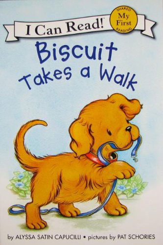 Biscuit Takes a Walk - My First I Can Read - Alyssa Satin Capucilli - Books - HarperCollins - 9780061177460 - February 24, 2009