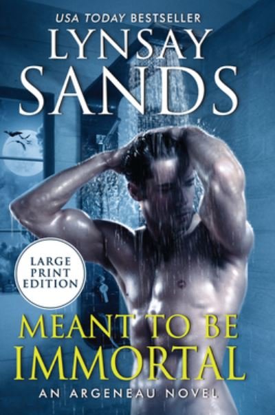 Cover for Lynsay Sands · Meant to Be Immortal (Paperback Bog) (2021)