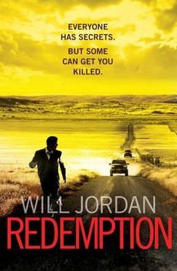 Cover for Will Jordan · Redemption: (Ryan Drake: book 1): a compelling, action-packed and high-octane thriller that will have you gripped from page one - Ryan Drake (Paperback Book) (2012)