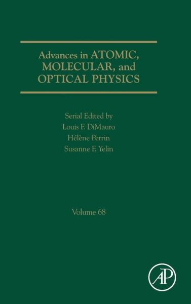 Cover for Advances in Atomic, Molecular, and Optical Physics (Hardcover Book) (2019)