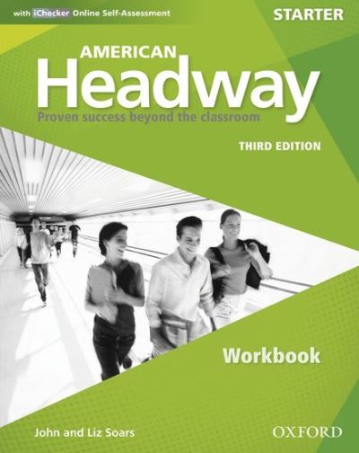 Cover for Editor · American Headway: Starter: Workbook with iChecker: Proven Success beyond the classroom - American Headway (Buch) [3 Revised edition] (2015)