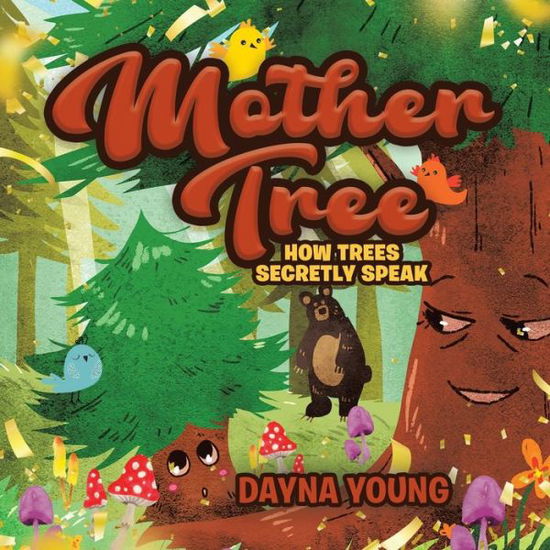 Cover for Dayna Young · Mother Tree (Taschenbuch) (2021)