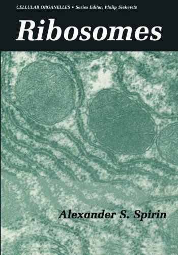 Cover for Alexander Spirin · Ribosomes - Cellular Organelles (Paperback Book) [Softcover reprint of the original 1st ed. 1999 edition] (2000)