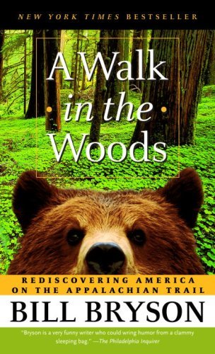 Cover for Bill Bryson · A Walk in the Woods: Rediscovering America on the Appalachian Trail (Paperback Bog) [2nd edition] (2006)