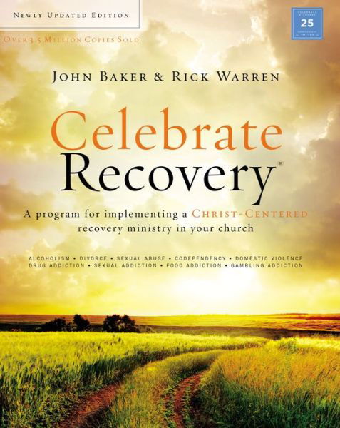 Cover for John Baker · Celebrate Recovery Updated Curriculum Kit: A Program for Implementing a Christ-Centered Recovery Ministry in Your Church - Celebrate Recovery (Taschenbuch) (2016)