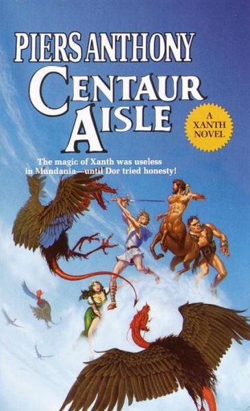 Cover for Piers Anthony · Centaur Aisle (Xanth) (Paperback Bog) [Reprint edition] (1987)