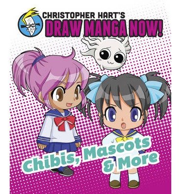 Cover for C Hart · Chibis, Mascots &amp; More (Taschenbuch) (2013)