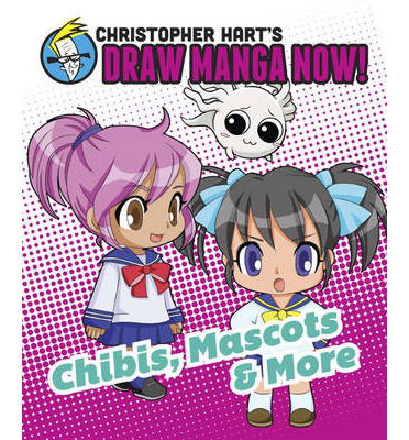 Cover for C Hart · Chibis, Mascots &amp; More (Pocketbok) (2013)