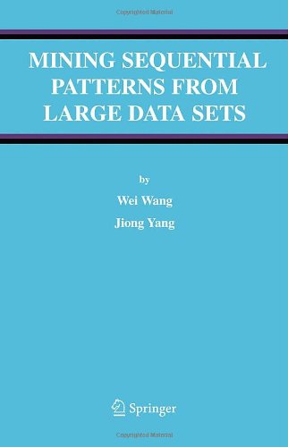 Cover for Wei Wang · Mining Sequential Patterns from Large Data Sets - Advances in Database Systems (Inbunden Bok) [2005 edition] (2005)