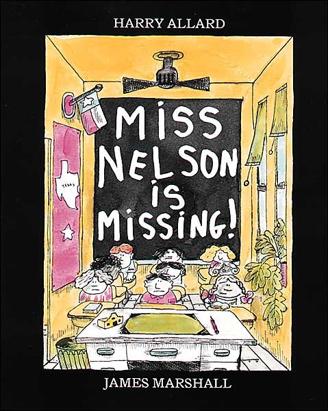 Miss Nelson - Allard / Marshall - Books - HMH Books for Young Readers - 9780395401460 - October 28, 1985