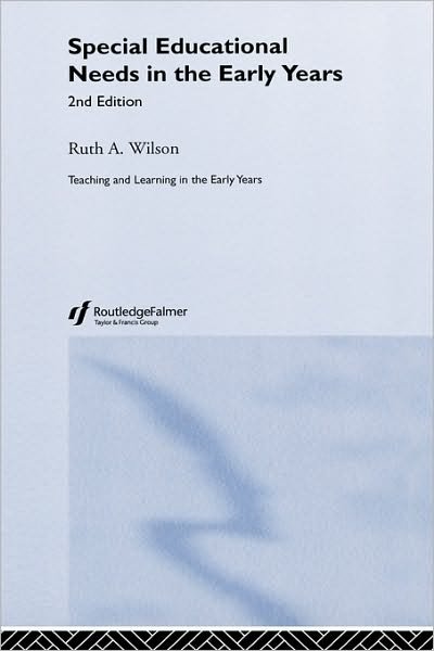 Cover for Ruth Wilson · Special Educational Needs in the Early Years (Hardcover Book) (2003)