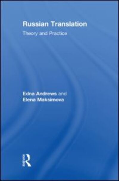 Cover for Edna Andrews · Russian Translation: Theory and Practice (Inbunden Bok) (2009)