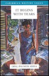 Cover for Opal Palmer Adisa · It Begins With Tears (Caribbean Writers Series) (Paperback Book) (1997)