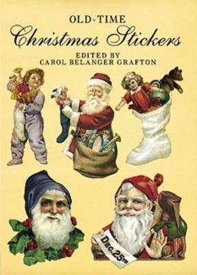 Old-Time Christmas Stickers - Dover Stickers - Carol Belanger Grafton - Fanituote - Dover Publications Inc. - 9780486271460 - perjantai 28. maaliskuuta 2003