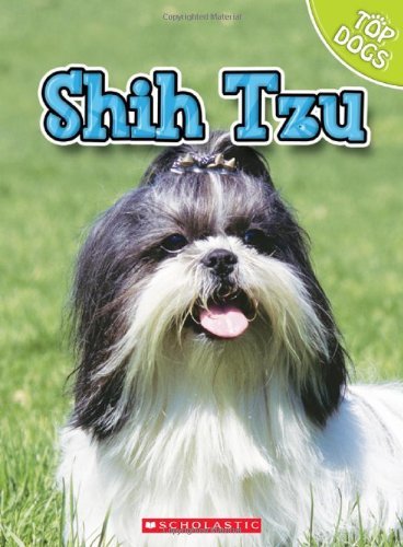 Cover for Linda George · Shih Tzu (Top Dogs (Children's Press)) (Innbunden bok) (2010)