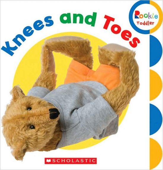 Cover for Scholastic · Knees and Toes! (Rookie Toddler) - Rookie Toddler (Kartonbuch) (2009)