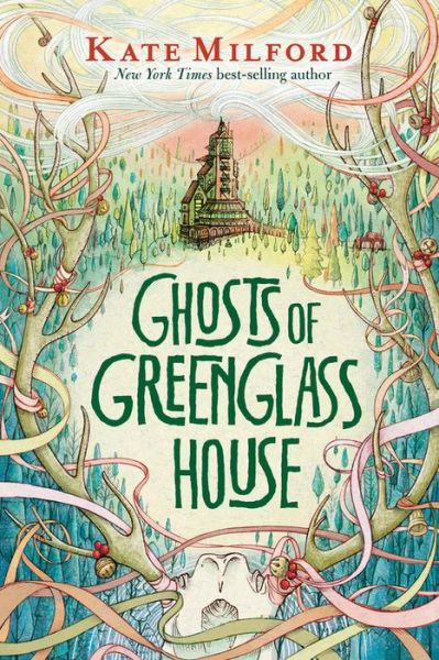 Cover for Kate Milford · Ghosts of Greenglass House (Gebundenes Buch) (2017)