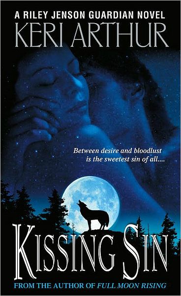 Cover for Keri Arthur · Kissing Sin (Riley Jenson Guardian) (Paperback Book) (2007)