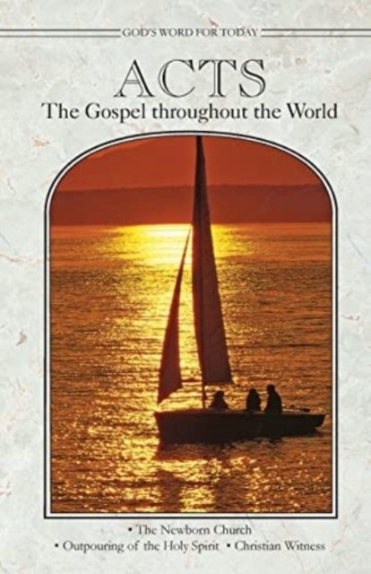 Cover for Lois M. Engfehr · God's Word for Today: Acts: the Gospel Throughout the World (Taschenbuch) (2013)