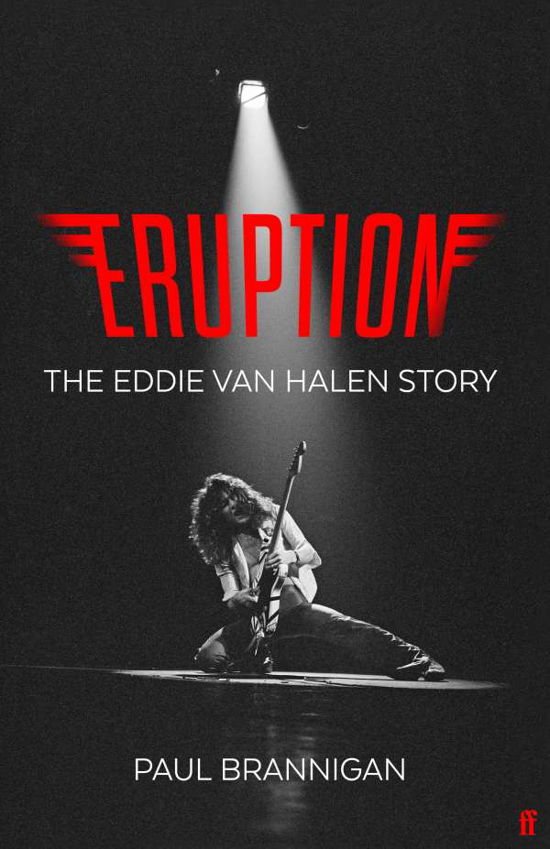 Cover for Paul Brannigan · Eruption: The Eddie Van Halen Story (Paperback Bog) [Export - Airside edition] (2021)