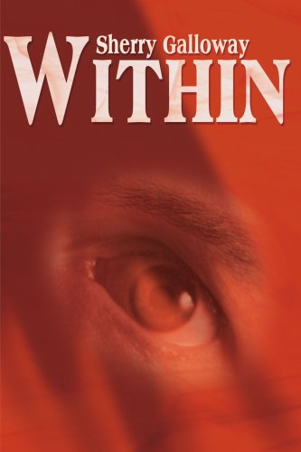 Cover for Sherry Galloway · Within (Paperback Book) (2000)