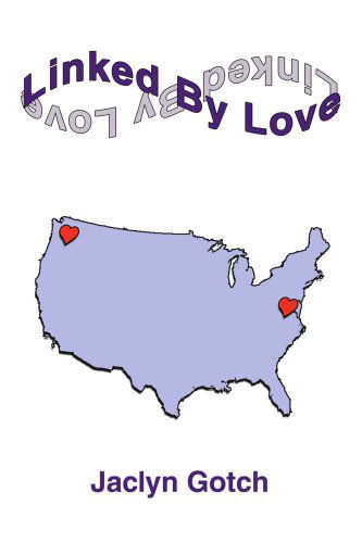 Cover for Jaclyn Gotch · Linked by Love (Paperback Book) (2003)