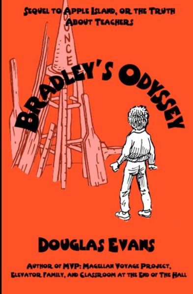 Cover for Evans, Douglas (Suncor Energy Inc, Calgary, Canada) · Bradley's Odyssey (Paperback Book) (2012)