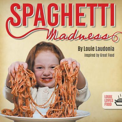 Cover for Louie Laudonia · Spaghetti Madness (Paperback Book) (2019)